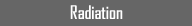 Radiation - home
